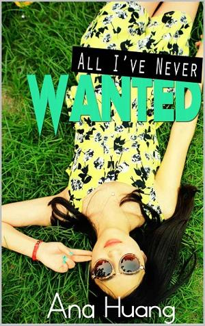All I’ve Never Wanted by Ana Huang