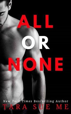All or None by Tara Sue Me
