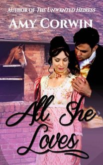All She Loves by Amy Corwin