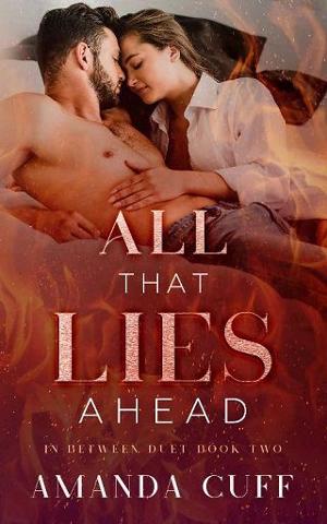 All That Lies Ahead by Amanda Cuff