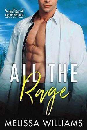 All The Rage by Melissa Williams