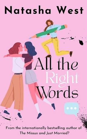 All the Right Words by Natasha West