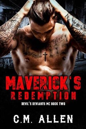 Maverick’s Redemption by C.M. Allen