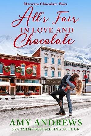 All’s Fair in Love and Chocolate by Amy Andrews