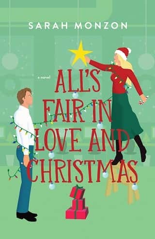 All’s Fair in Love and Christmas by Sarah Monzon