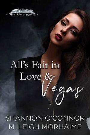 All’s Fair in Love & Vegas by Shannon O’Connor
