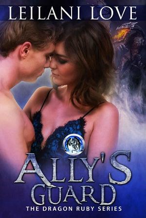 Ally’s Guard by Leilani Love