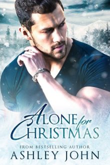 Alone For Christmas by Ashley John