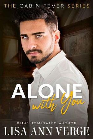 Alone With You by Lisa Ann Verge