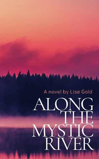 Along The Mystic River by Lise Gold