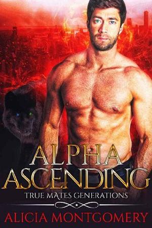 Alpha Ascending by Alicia Montgomery
