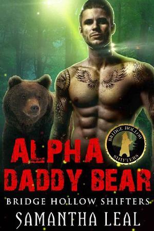 Alpha Daddy Bear by Samantha Leal
