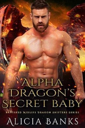 Alpha Dragon’s Secret Baby by Alicia Banks