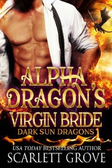 Alpha Dragon’s Virgin Bride by Scarlett Grove
