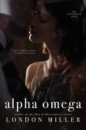 Alpha Omega by London Miller