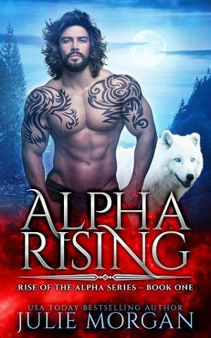 Alpha Rising by Julie Morgan