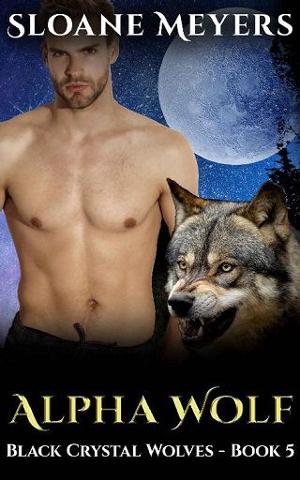 Alpha Wolf by Sloane Meyers