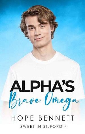 Alpha’s Brave Omega by Hope Bennett