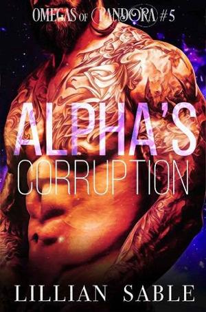Alpha’s Corruption by Lillian Sable