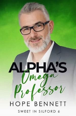 Alpha’s Omega Professor by Hope Bennett