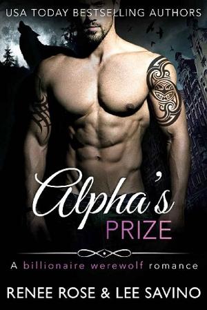 Alpha’s Prize by Renee Rose, Lee Savino