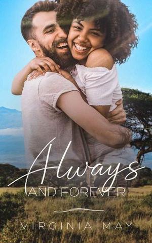 Always and Forever by Virginia May