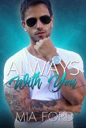 Always With You by Mia Ford