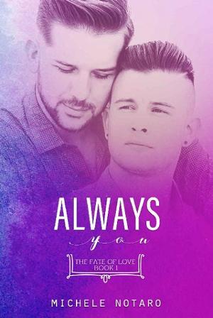 Always You by Michele Notaro