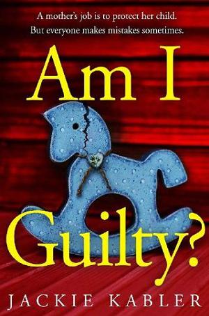 Am I Guilty? by Jackie Kabler