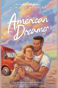 American Dreamer by Adriana Herrera