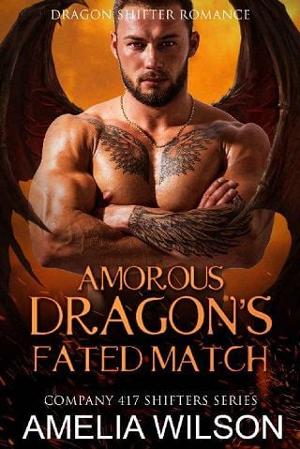 Amorous Dragon’s Fated Match by Amelia Wilson