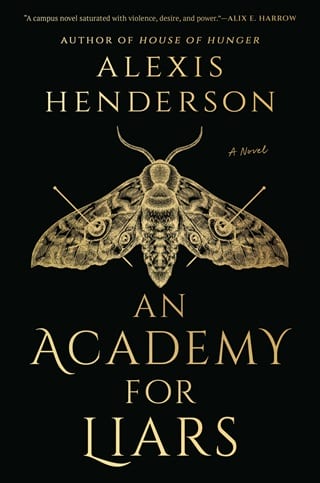 An Academy for Liars by Alexis Henderson