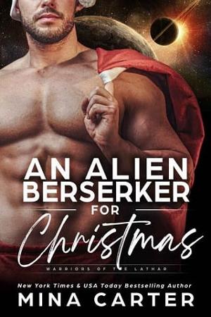 An Alien Berserker for Christmas by Mina Carter