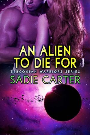 An Alien To Die For by Sadie Carter