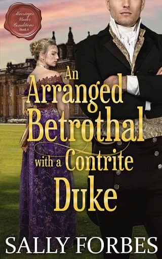 An Arranged Betrothal with a Contrite Duke by Sally Forbes
