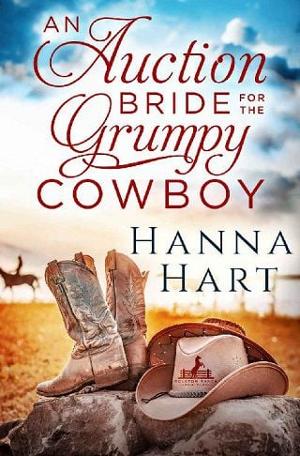 An Auction Bride for the Grumpy Cowboy by Hanna Hart