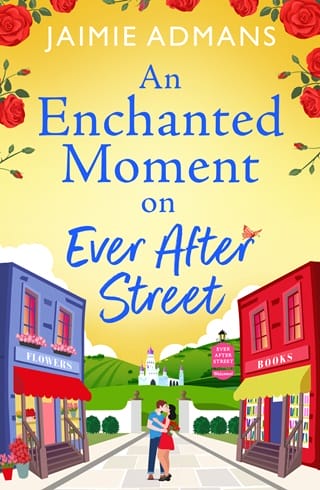 An Enchanted Moment on Ever After Street by Jaimie Admans