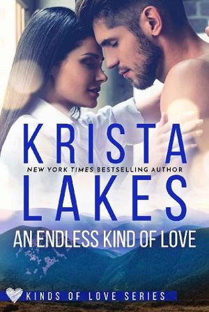 An Endless Kind of Love by Krista Lakes
