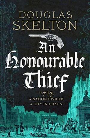 An Honourable Thief by Douglas Skelton