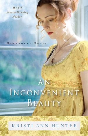 An Inconvenient Beauty by Kristi Ann Hunter