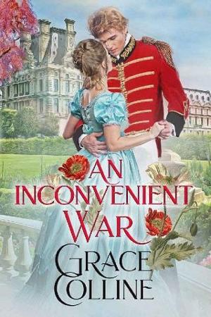 An Inconvenient War by Grace Colline