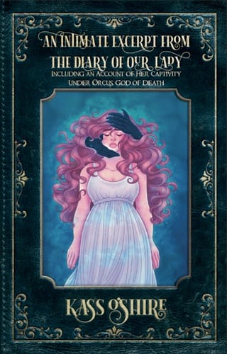 An Intimate Excerpt from the Diary of Our Lady by Kass O’Shire