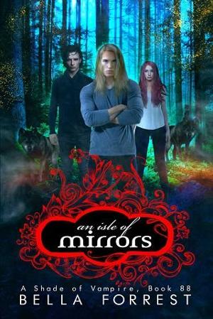 An Isle of Mirrors by Bella Forrest