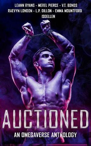 Auctioned: An Omegaverse Anthology by Merel Pierce