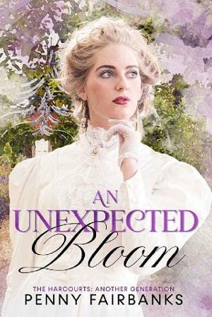 An Unexpected Bloom by Penny Fairbanks