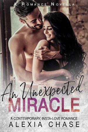 An Unexpected Miracle by Alexia Chase