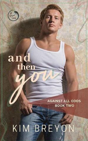 And Then You by Kim Breyon