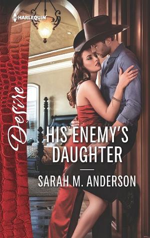 His Enemy’s Daughter by Sarah M. Anderson
