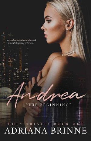 Andrea: The Beginning by Adriana Brinne