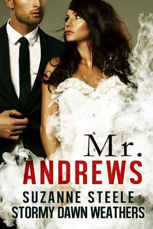 Mr. Andrews by Suzanne Steele